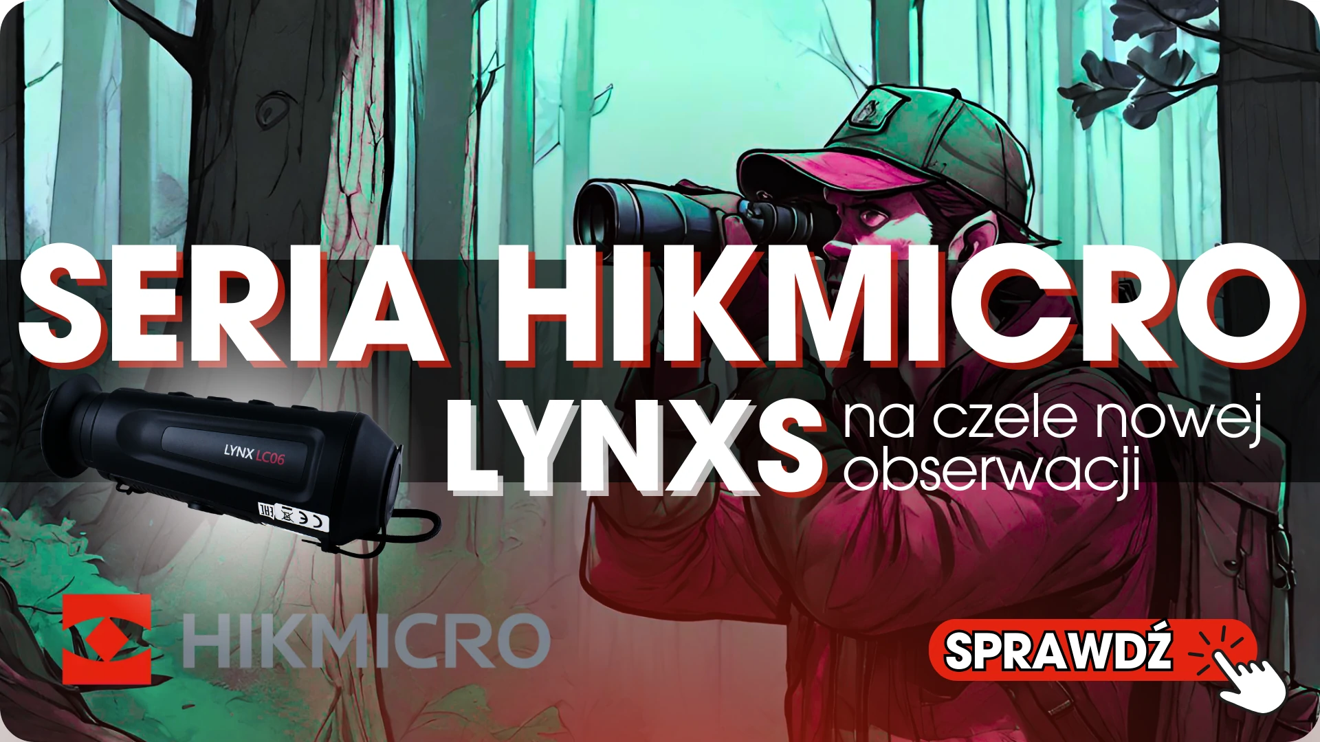 Zanurz się w świat termowizji: Seria Hikmicro Lynx S na czele nowej ery obserwacji.